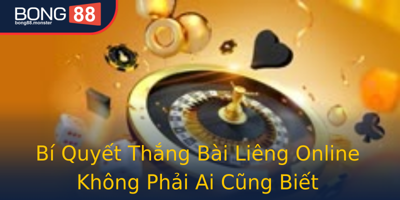 Bí Quyết Thắng Bài Liêng Online Không Phải Ai Cũng Biết Bí Quyết Thắng Bài Liêng Online Không Phải Ai Cũng Biết